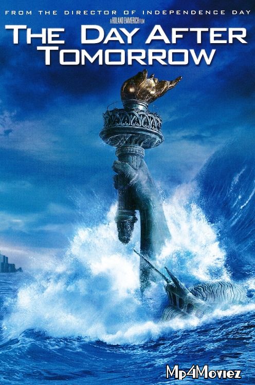 poster of The Day After Tomorrow 2004 Hindi Dubbed Full Movie