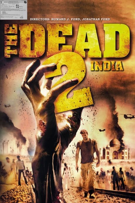 poster of The Dead 2 India (2013) Hindi Dubbed BluRay