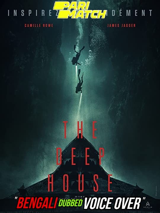 poster of The Deep House (2021) Bengali (Voice Over) Dubbed WEBRip