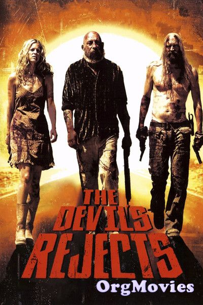 poster of The Devils Rejects 2005 Hindi Dubbed Full Movie