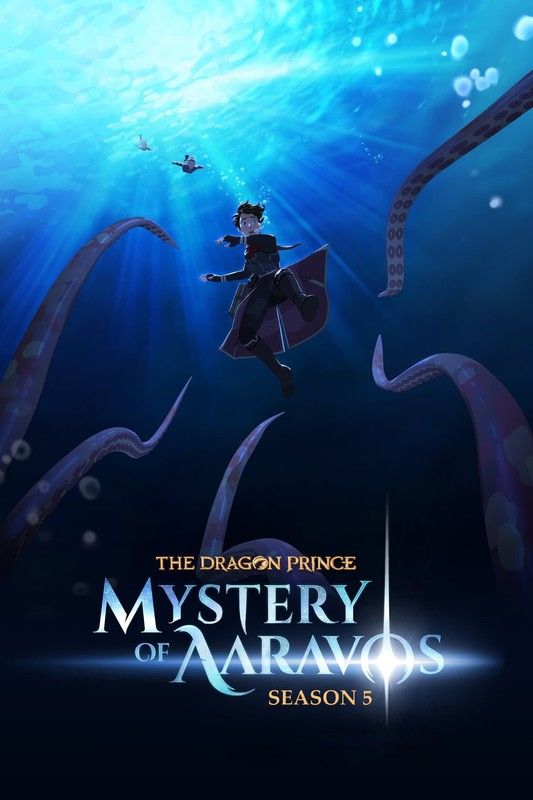 poster of The Dragon Prince (2023) Season 5 Hindi Dubbed NF Series