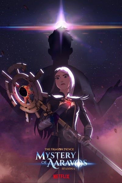 poster of The Dragon Prince: Mystery of Aaravos (2024) Season 6 Hindi Dubbed Netflix Series