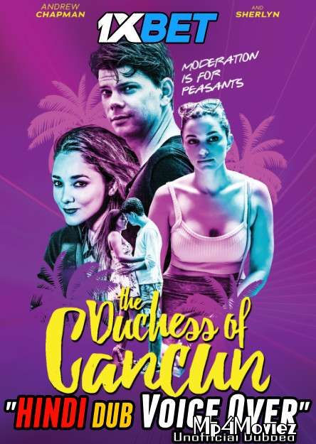 poster of The Duchess of Cancun (2018) Hindi (Voice Over) Dubbed WEBRip