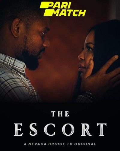 poster of The Escort (2022) Hindi Dubbed (Unofficial) WEBRip