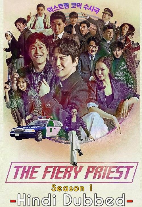 poster of The Fiery Priest (Season 1) Hindi Dubbed Complete HDRip