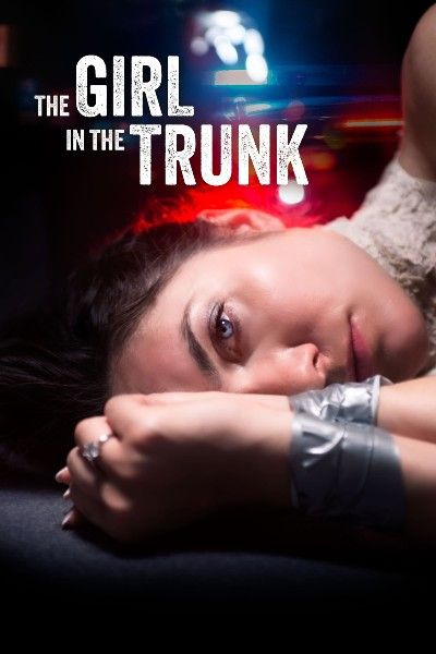 poster of The Girl in the Trunk 2024 English Movie