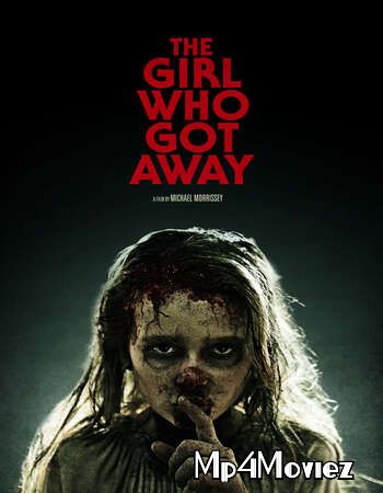 poster of The Girl Who Got Away (2021) English WEB-DL