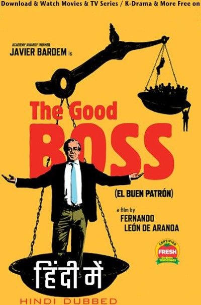 poster of The Good Boss (2021) Hindi Dubbed BluRay