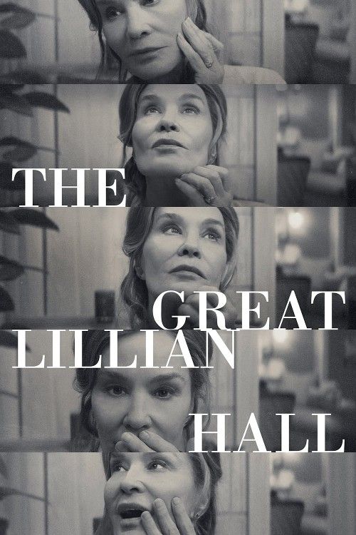 poster of The Great Lillian Hall 2024 Hollywood English Movie