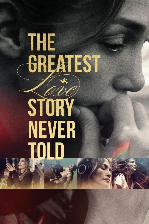 poster of The Greatest Love Story Never Told (2024) Hollywood English Movie