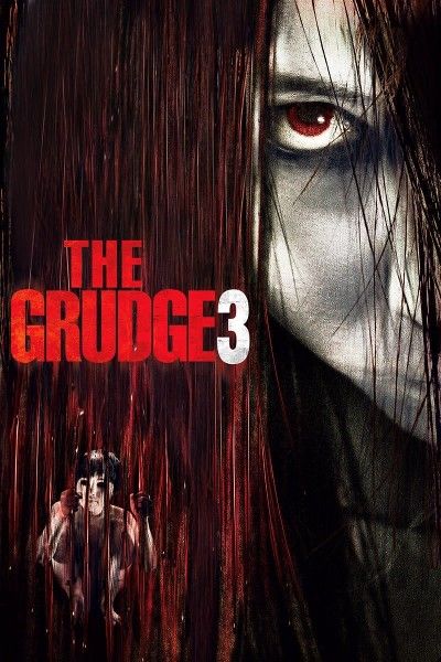 poster of The Grudge 3 2009 Hindi Dubbed Movie