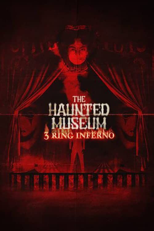 poster of The Haunted Museum 3 Ring Inferno (2022) Hindi Dubbed (Unofficial) WEBRip