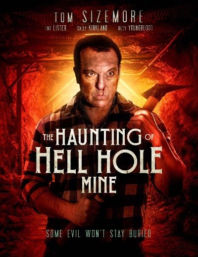 poster of The Haunting of Hell Hole Mine (2023) Hollywood Movie