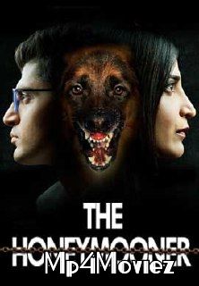 poster of The Honeymooner (2021) Hindi Short Film UNRATED HDRip