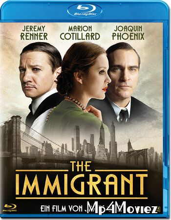 poster of The Immigrant (2013) Hindi Dubbed ORG BluRay