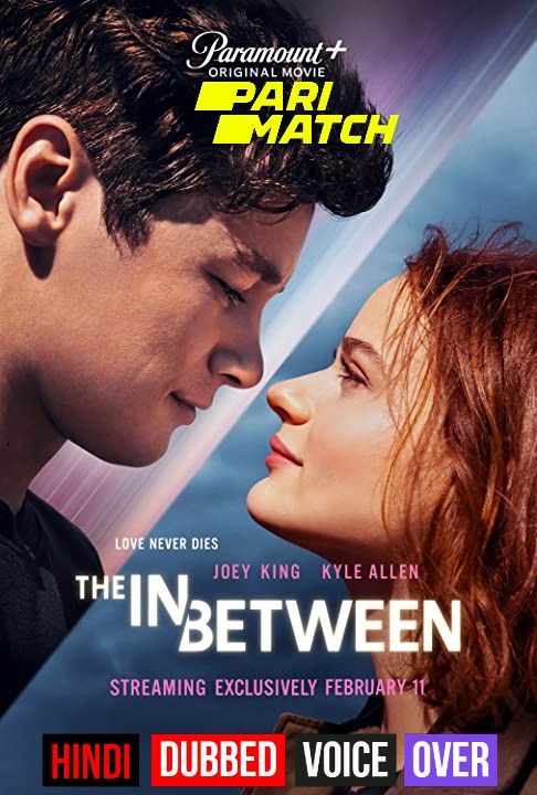 poster of The In Between (2022) Hindi (Voice Over) Dubbed WEBRip