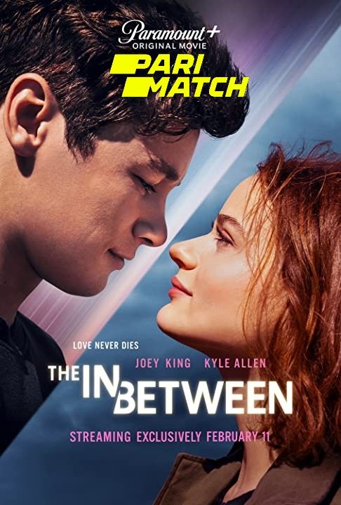 poster of The In Between (2022) Tamil (Voice Over) Dubbed WEBRip