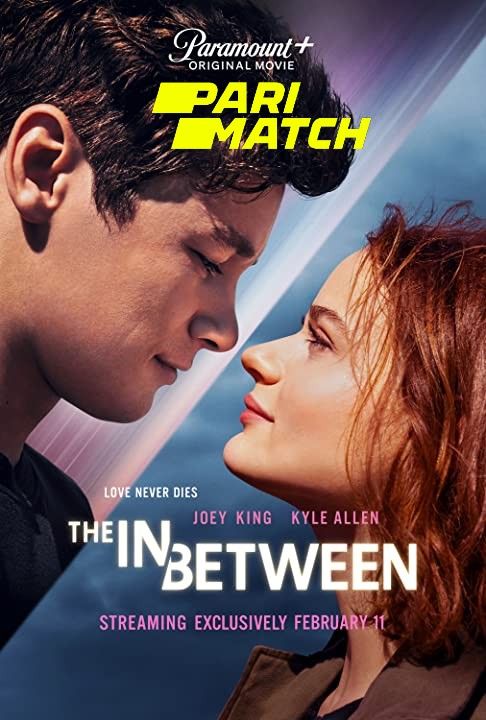 poster of The In Between (2022) Telugu (Voice Over) Dubbed WEBRip