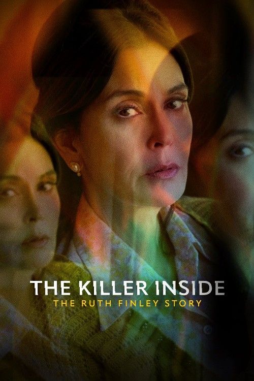 poster of The Killer Inside: The Ruth Finley Story 2024 English Movie