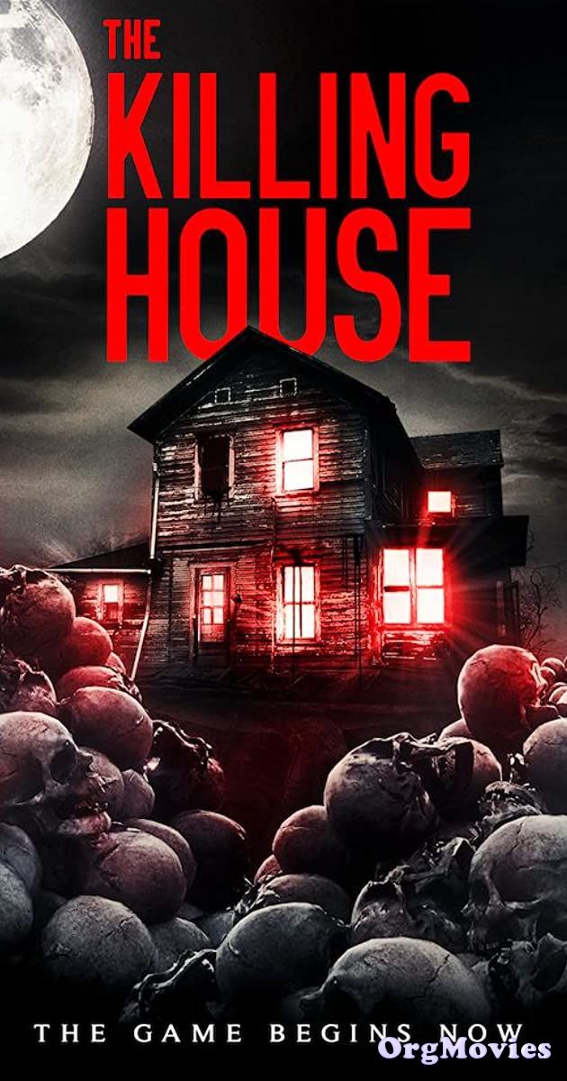 poster of The Killing House 2018 Hindi Dubbed Full Movie