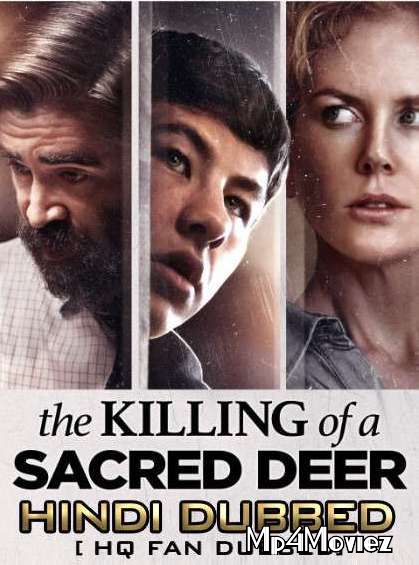 poster of The Killing of a Sacred Deer 2017 Hindi Dubbed Full Movie