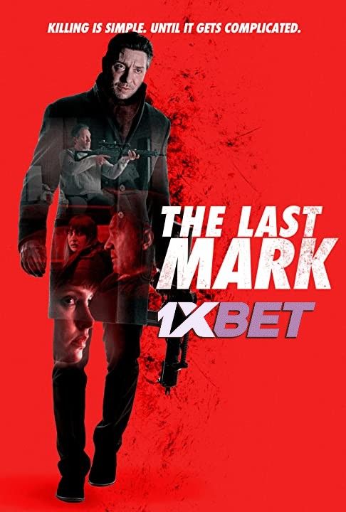 poster of The Last Mark (2022) Telugu (Voice Over) Dubbed WEBRip