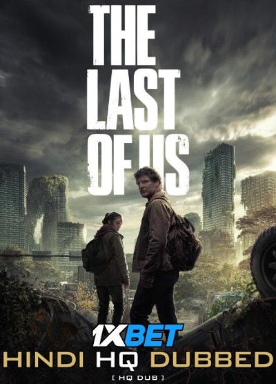 poster of The Last of Us (2023) Episode 1 Hindi Dubbed HDRip