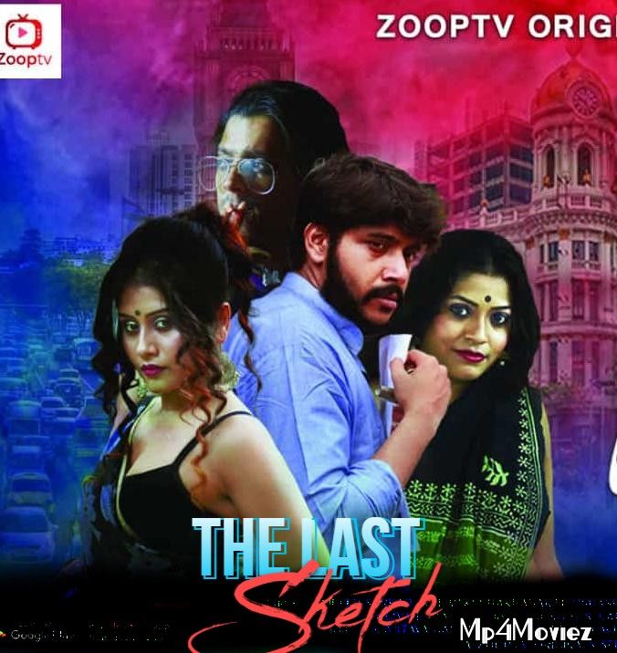 poster of The Last Sketch (2021) S01 Hindi Complete Web Series HDRip