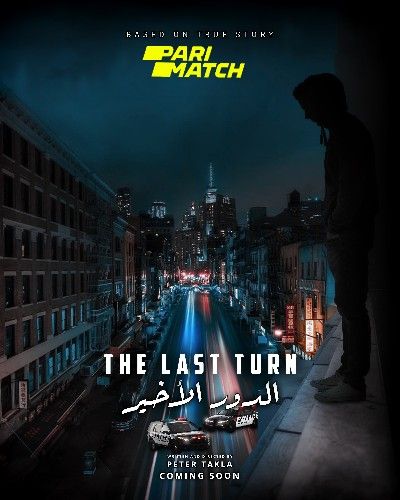 poster of The last turn (2021) Tamil Dubbed (Unofficial) WEBRip