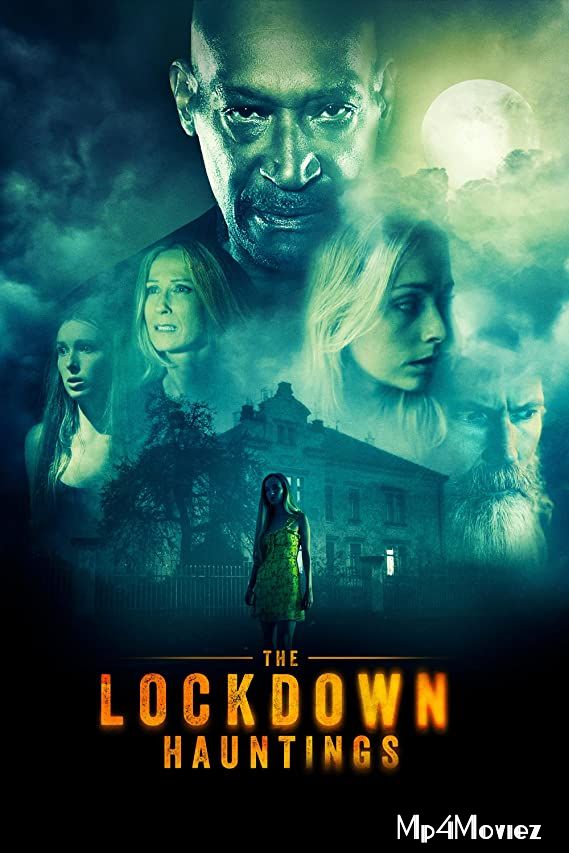 poster of The Lockdown Hauntings (2021) Hollywood HDRip