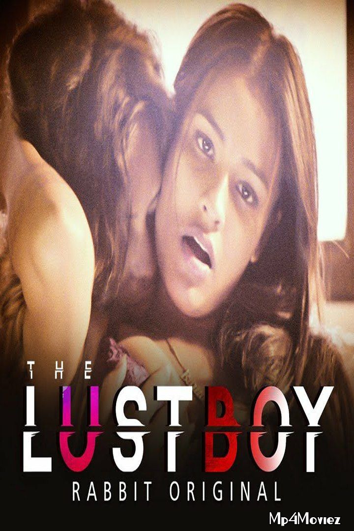 poster of The Lust Boy 2020 RabbitMovies Originals Hindi Short Movie