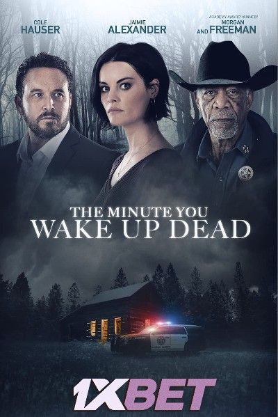 poster of The Minute You Wake up Dead (2022) Hindi Dubbed (Unofficial) WEBRip