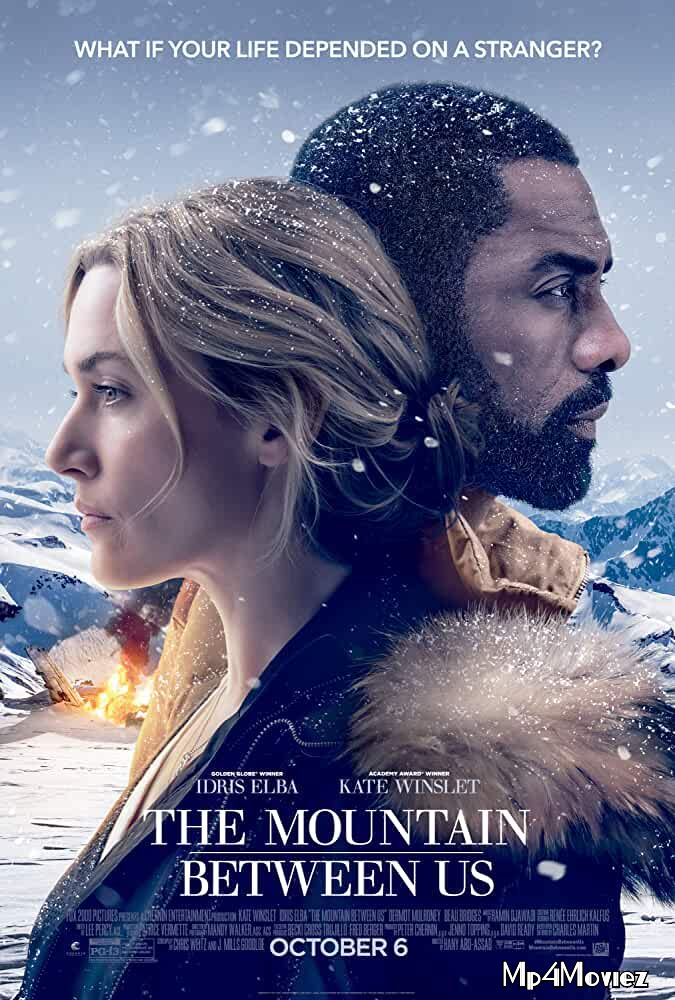 poster of The Mountain Between Us 2017 Hindi Dubbed Movie