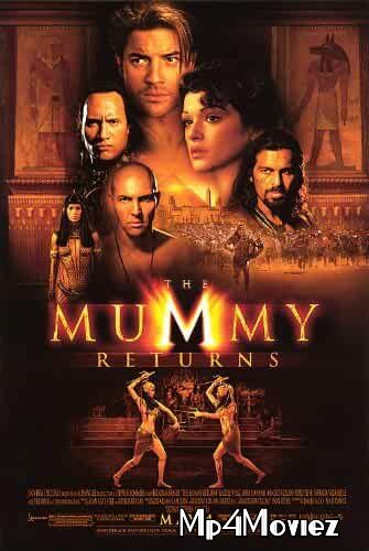 poster of The Mummy Returns 2001 Hindi Dubbed Movie