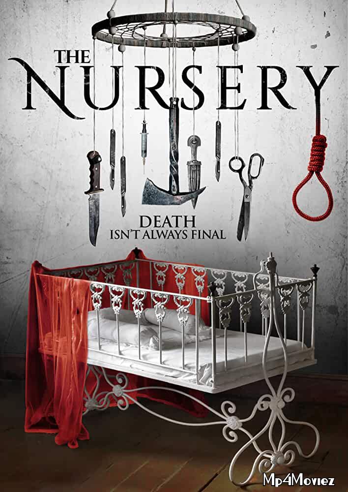 The Nursery 2018 Hindi Dubbed Movie download full movie