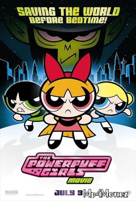 poster of The Powerpuff Girls Movie 2002 Hindi Dubbed Full Movie