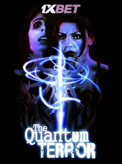 poster of The Quantum Terror (2022) Hindi Dubbed (Unofficial) WEBRip