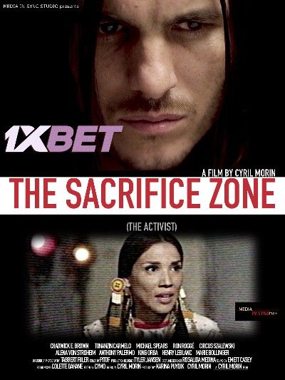 poster of The Sacrifice Zone The Activist 2022 Hindi Dubbed (Unofficial) WEBRip