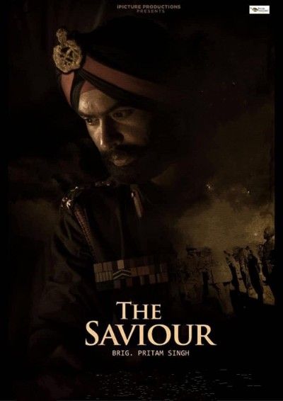 poster of The Saviour: Brig. Pritam Singh (2021) HDRip