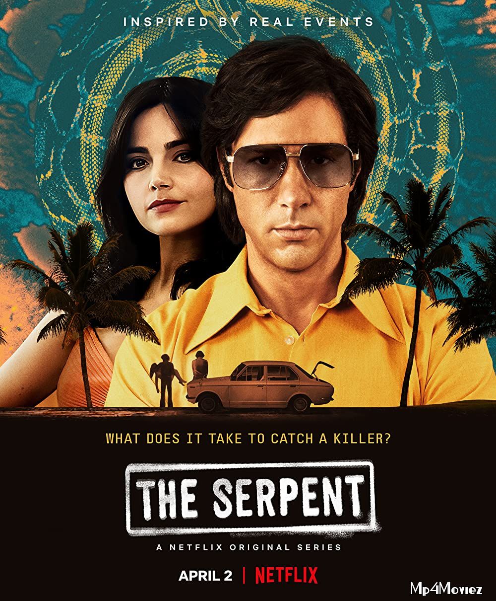 poster of The Serpent (2021) S01 Complete Hindi Dubbed NF Series HDRip