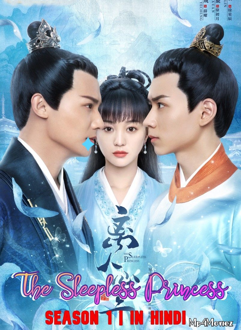 poster of The Sleepless Princess (Season 1) Hindi Dubbed Chinese TV Series