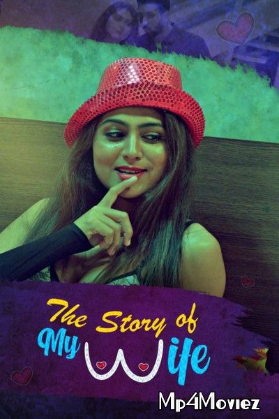 poster of The Story of My Wife (2020) S01 Hindi Complete Web Series