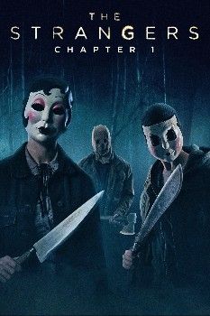 poster of The Strangers Chapter 1 (2024) Hindi Dubbed Movie