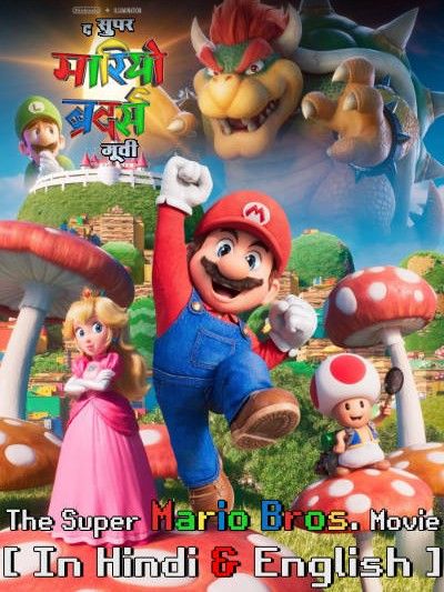 poster of The Super Mario Bros Movie (2023) Hindi ORG Dubbed HDRip