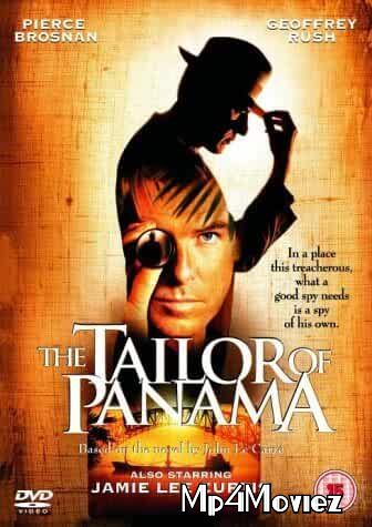 poster of The Tailor of Panama 2001 UNRATED Hindi Dubbed Movie