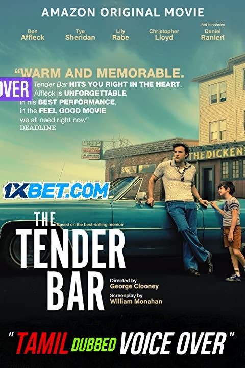 poster of The Tender Bar (2021) Tamil (Voice Over) Dubbed WEBRip