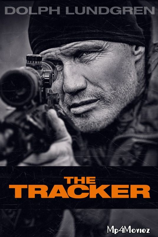 poster of The Tracker 2019 Hindi Dubbed Movie