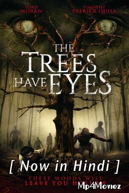 poster of The Trees Have Eyes (2020) Hindi Dubbed (ORG) DVDRip