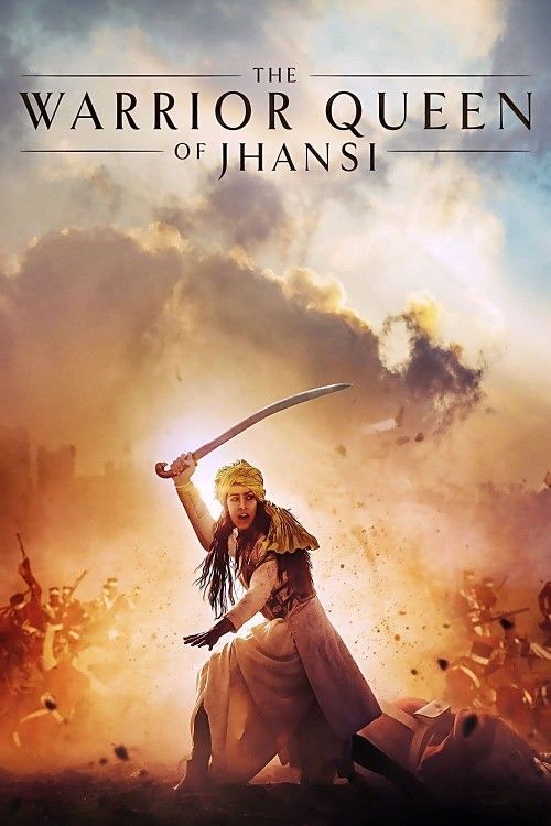 The Warrior Queen of Jhansi (2019) Hindi Dubbed Movie download full movie