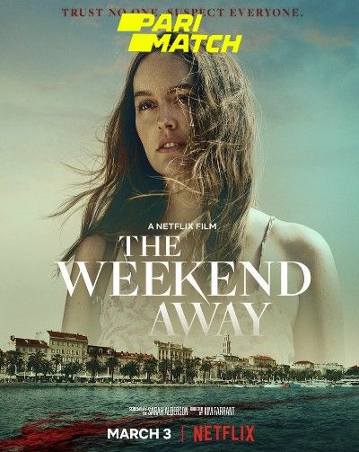 poster of The Weekend Away (2022) Hindi (Voice Over) Dubbed WEBRip